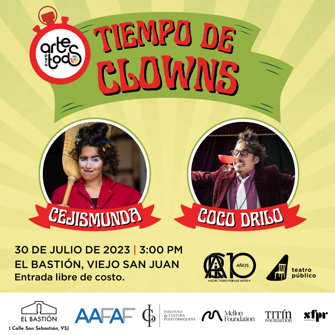 Arte Para Tod S Presenta Tiempo De Clowns Cejismunda Y Coco Drilo