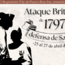Recreación histórica del Ataque Británico y Defensa de San Juan en 1797